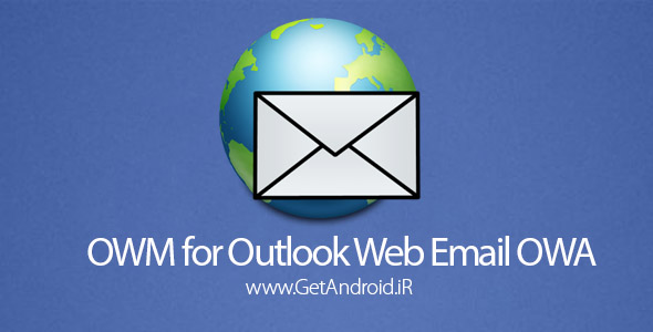 دانلود OWM for Outlook Web Email OWA 3.10 برنامه ایمیل اوت لوک اندروید