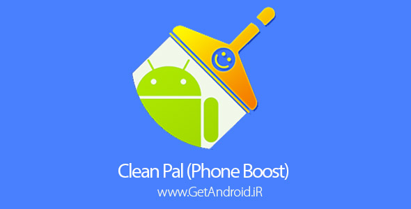 دانلود Clean Pal (Phone Boost) Premium 2.1 برنامه افزایش سرعت گوشی و تبلت اندروید