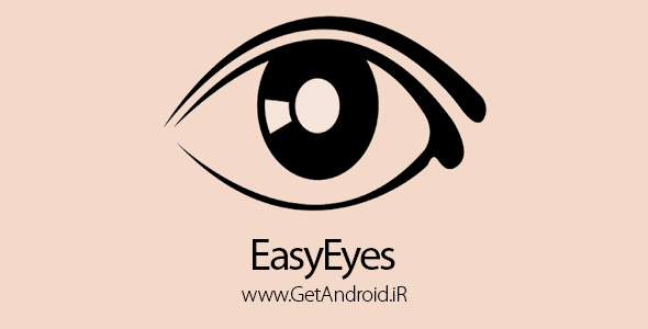 دانلود EasyEyes Pro 2.2.6 برنامه مراقبت از چشم ها برای اندروید