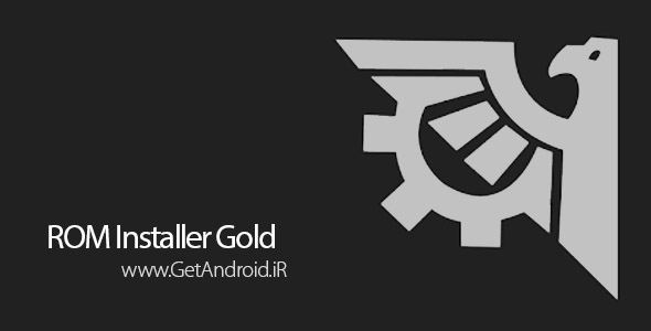 دانلود ROM Installer 1.3.0.0 Gold برنامه نصب رام اندروید
