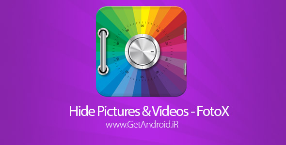 دانلود Hide Pictures & Videos – FotoX 1.1 برنامه مخفی کردن عکس و فیلم ها اندروید