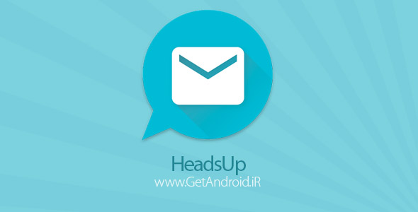 دانلود HeadsUp 3.1 – برنامه مدیریت اعلان ها برای اندروید