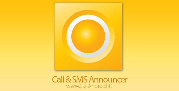 دانلود Call & SMS Announcer – Spkr Premium 2.6 اعلام نام تماس گیرنده اندروید