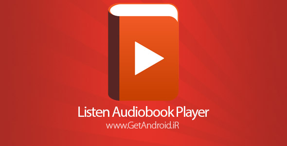 دانلود Listen Audiobook Player 4.4.12 برنامه پخش کننده کتاب های صوتی اندروید