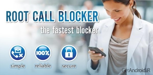 دانلود Root Call Blocker Pro 2.5.3.35.B98 برنامه مسدود کننده تماس و پیامک اندروید