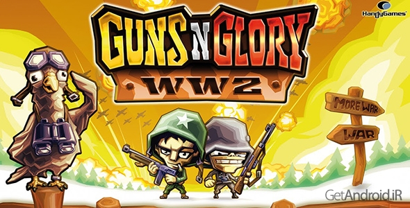 دانلود Guns'n'Glory WW2 Premium v1.4.7 - بازی فانتزی سلاح و افتخار جنگ جهانی دوم برای اندروید