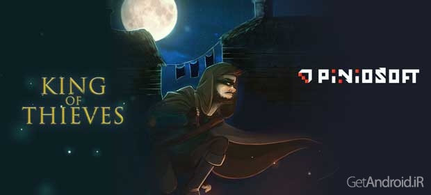 دانلود Thieves Kings 1.7 – بازی پادشاه دزدان اندروید