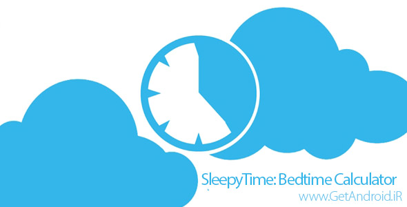 دانلود SleepyTime: Bedtime Calculator PLUS 2.4.5 برنامه محاسبه وقت خواب اندروید