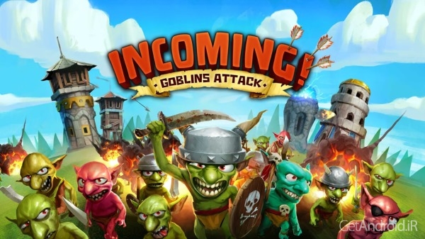 دانلود Incoming! Goblins Attack TD 1.2.0 – بازی استراتژیک دفاع از قلعه اندروید