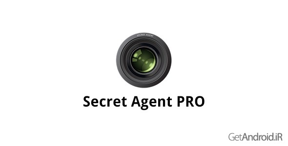 دانلود Secret Agent PRO v2.1.5 - جعبه ابزار پیشرفته اندروید