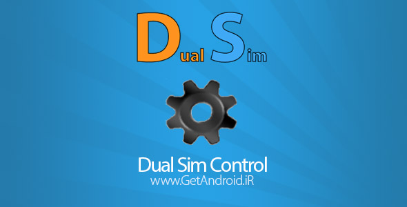 دانلود Dual Sim Control 6.0 برنامه کنترل گوشی های دو سیم کارته اندروید