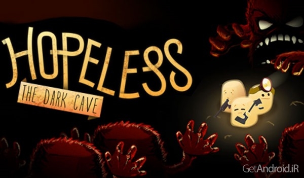 دانلود Hopeless: The Dark Cave 1.4.18 بازی نا امیدی در غار تاریک اندروید