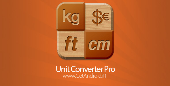 دانلود Unit Converter Pro 2.4.1 برنامه تبدیل واحدها برای اندروید