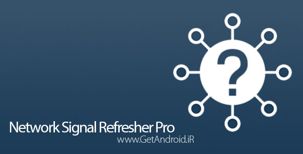 دانلود Network Signal Refresher Pro 7.0.0p برنامه تقویت وای فای اندروید