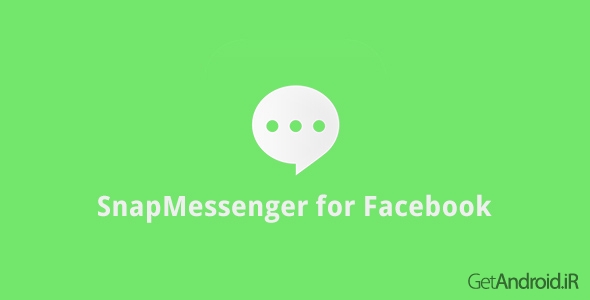 دانلود SnapMessenger for Facebook v1.02 - پیام رسان اسنپ مسنجر فیسبوک برای اندروید