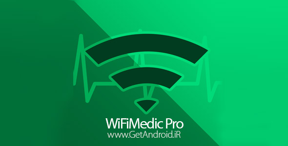 دانلود WiFiMedic Pro 1.1 نرم افزار عیب یابی و تست سرعت WiFi اندروید