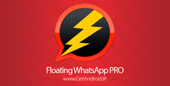 دانلود Floating WhatsApp PRO v4.4.1 - برنامه واتس اپ پرو شناور برای اندروید