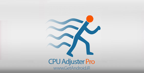 دانلود CPU Adjuster PRO 3.1.121 برنامه اورکلاک و تنظیم سی پی یو اندروید