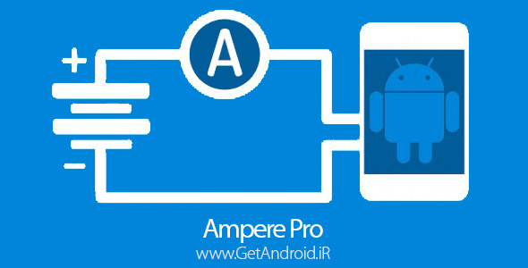 دانلود Ampere Pro 2.07 برنامه مدیریت شارژ گوشی های اندرویدی