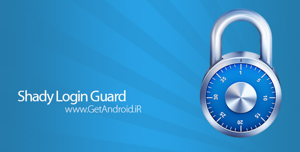 دانلود Shady Login Guard v3.0 نرم افزار قفل امنیتی برای اندروید
