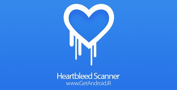 دانلود Heartbleed Scanner 1.1.1 آنتی ویروس خونریزی قلبی اندروید