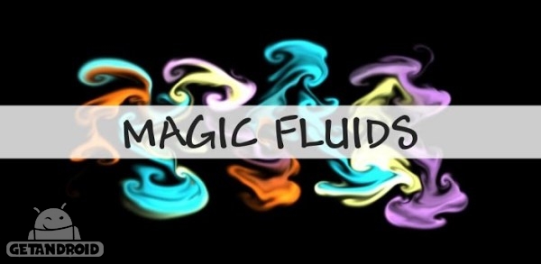 دانلود Magic Fluids v1.6.0 - برنامه ایجاد افکتهای بسیار زیبا برای اندروید