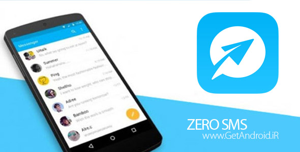 دانلود ZERO SMS 1.22 - برنامه جایگزین اس ام اس اندروید