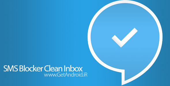 دانلود SMS Blocker Clean Inbox Premium 8.0.24 برنامه مسدود کردن تماس و پیامک اندروید