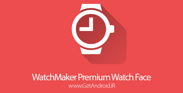 دانلود WatchMaker Premium Watch Face 4.6.2 برنامه ساخت ساعت هوشمند اندروید