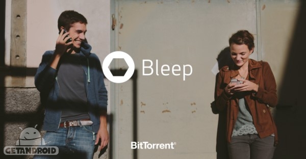 دانلود بلیپ Bleep 1.0.870 - مسنجر بیتتورنت برای اندروید