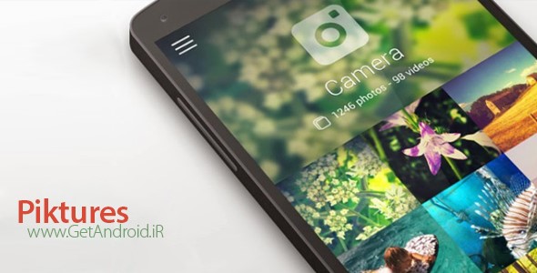 دانلود Piktures Gallery Photo & Video v2.3 - برنامه گالری تصاویر و ویدیوهای اندروید