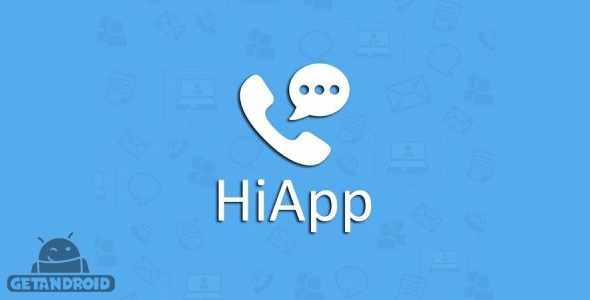 دانلود های اپ HiApp 1.2 - مسنجر جدید و همه کاره اندروید