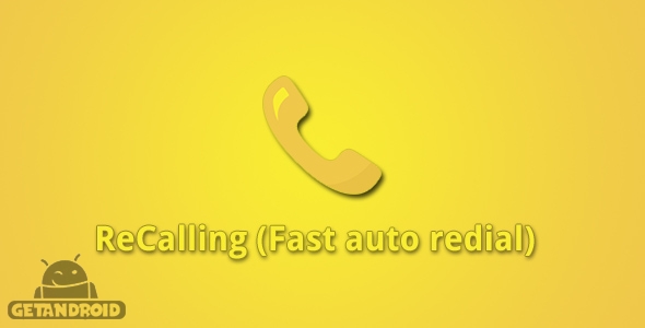 دانلود ReCalling (Fast auto redial) v1.8 - برنامه شمارهگیر مجدد برای اندروید
