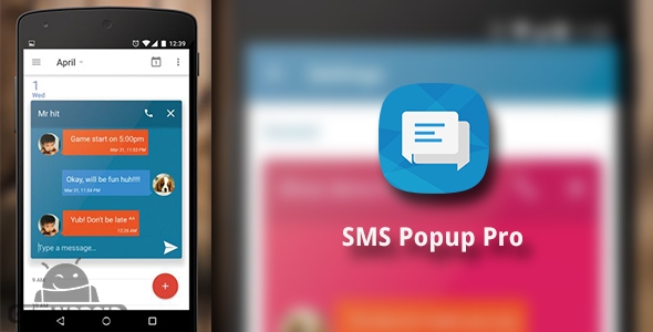 دانلود SMS Popup Pro v2.1 - برنامه اس ام اس پاپآپ پرو برای اندروید