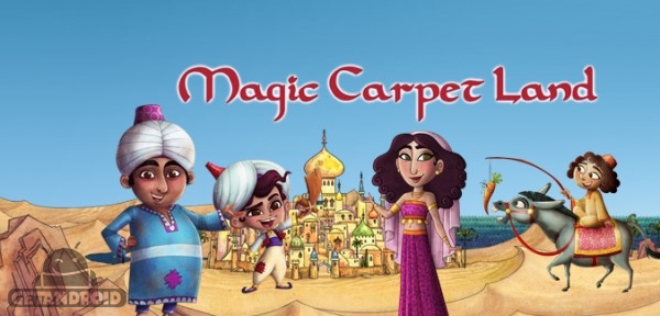 دانلود Magic Carpet Land 1.00.0834 – بازی اکشن ماجراجویی اندروید