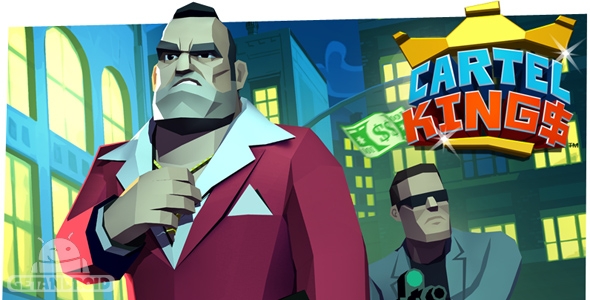 دانلود کارتل کینگز Cartel Kings 1.804 - بازی پادشاهان اتحادیه خلافکاران برای اندروید + دیتا