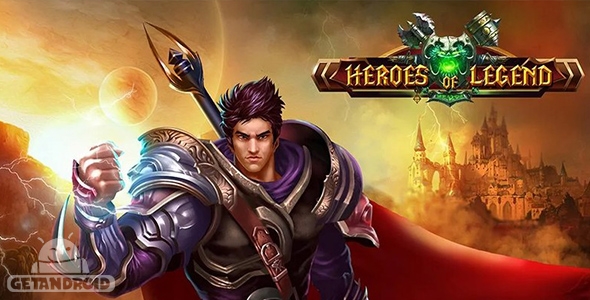دانلود Hero of Legend: Castle defense 1.20 - بازی استراتژیک قهرمان افسانهای: دفاع از قلعه برای اندروید + دیتا