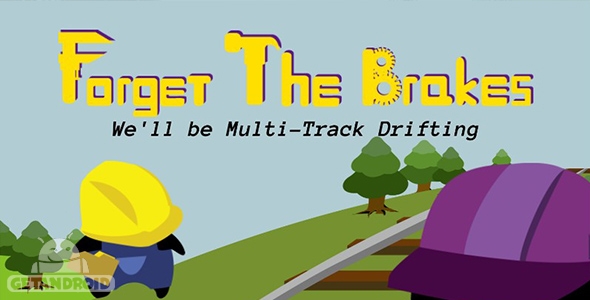 دانلود Forget the Brakes 1.0 - بازی جالب ترمزها را فراموش کن برای اندروید