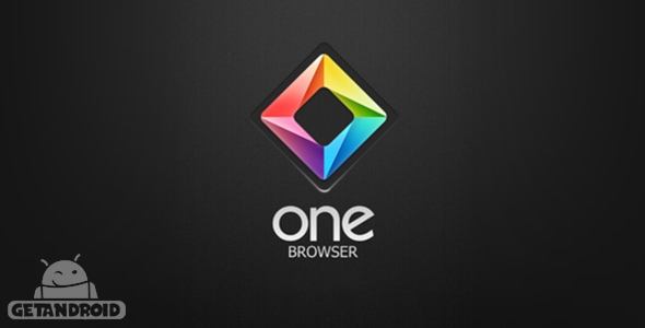 دانلود ONE Browser 4.2.2 - مرورگر سریع و قدرتمند اندروید