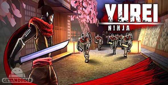 دانلود Yurei Ninja 1.31 - بازی اکشن نینجای یوری برای اندروید