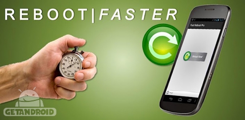 دانلود Fast Reboot Pro 5.0 برنامه ریبوت سریع اندروید