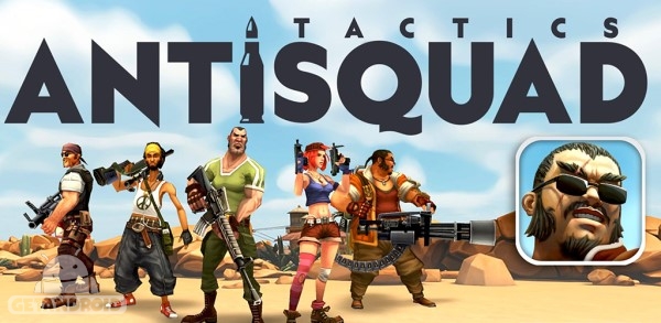 دانلود AntiSquad Tactics Premium 2.05 – بازی استراتژیکی جدید اندروید