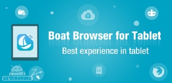 دانلود Boat Browser for Tablet Pro 2.2.2 مرورگر مخصوص تبلت های اندرویدی