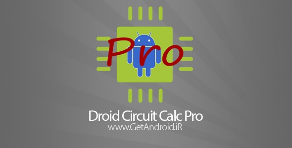 دانلود Droid Circuit Calc Pro 3.4 برنامه محاسبات مدارهای الکترونیکی اندروید