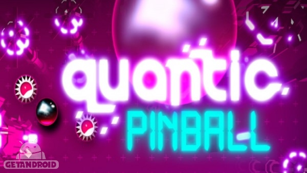 دانلود Quantic Pinball 1.05 – بازی پین بال حرفه ای اندروید