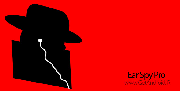 دانلود Ear Spy Pro 1.4.9 برنامه ضبط صدا با کیفیت بالا اندروید