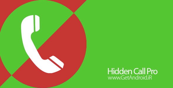 دانلود Hidden Call Pro v2.0.12 برنامه گرفتن تماس مخفیانه اندروید