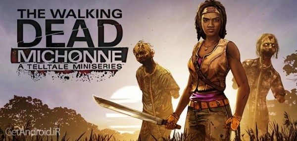 دانلود The Walking Dead: Michonne 1.1.1 بازی مردگان متحرک میشون اندروید