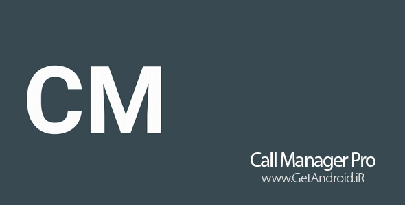 دانلود Call Manager Pro 1.5 برنامه منشی تلفنی برای اندروید