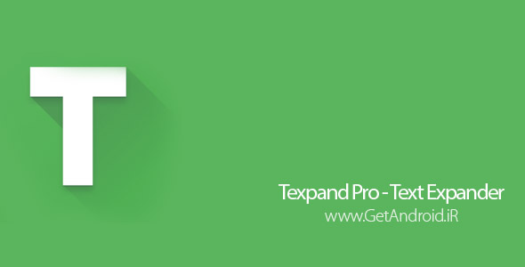 دانلود Texpand Pro - Text Expander v1.7.2 برنامه تایپ سریع اندروید